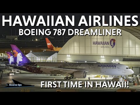 BRAND NEW Hawaiian Airlines 787 Dreamliner - First Time in Hawaii! - Feb 14th 2024